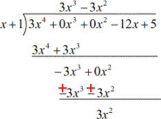 -3x^3+0x^2 +(3x^3+3x^2) = 3x^2