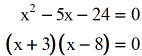 (x+3)(x-8) = 0