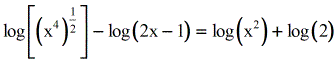 log of the quantity x raised to the 4th power, raised to one half, minus log base 2x minus 1 is equal to log of x squared plus log of 2