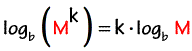 log base b of (M^k) = (k) times 
