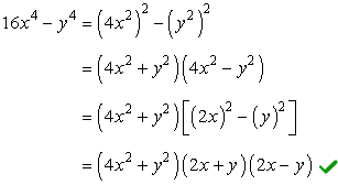 16x^4-y^4=(4x^2+y^2)(2x+y)(2x-y)