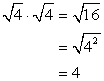 (√4)(√4)= 4