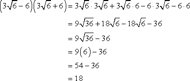 [(3√6)-6][(3√6)+6]=18