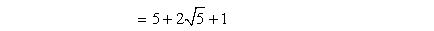 =5+(2√5)+1
