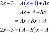 2x-3=(A+B)x+A