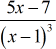 (5x-7)/(x-1)^3