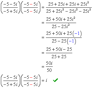 Simplifying the complex fraction (-5-5i)/(-5+5i), we have the following steps: (-5-5i)/(-5+5i) = (-5-5i)/(-5+5i) * (-5-5i)/(-5-5i)= (25+50i+25i^2)/(25-25i^2)=(25+50i-25)/(25+25)=50i/50=i. The final answer after simplification is just i.
