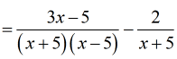 =[(3x-5)/(x+5)(x-5)]-[2/(x+5)]