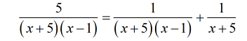  =  + 1/(x+5)