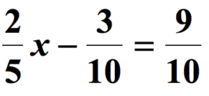(2/5)x-(3/10)=9/10