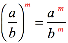 (a/b)^m=a^m/b^m