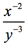 x^-2/y^-3 