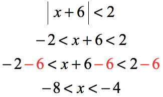 |x+6|<2 → -2<x+6< 2 → -2-6<x+6-6<2-6 → -8<x<-4