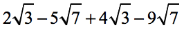 2√(3)-5√(7)+4√(3)-9√(7)