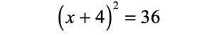 (x+4)^2=36