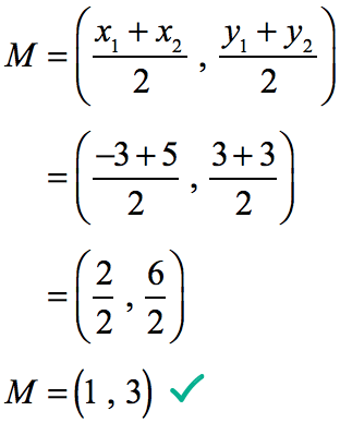 midpoint is located at (1,3)