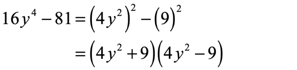 16y^4-81=(4y^2+9)(4y^2-9)