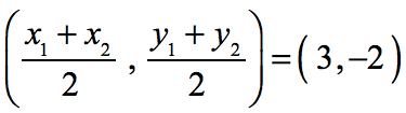 midpont is located at x=3 and y=-2