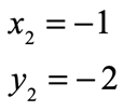 xsub2=-1 while ysub2 = -2