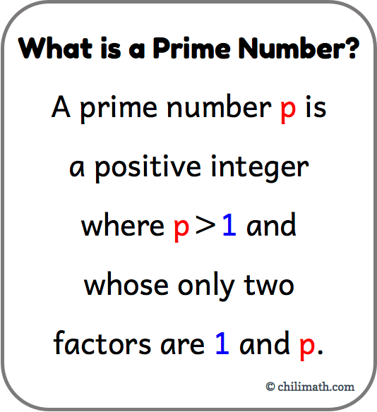 a prime number p belongs to the set of positive integers where p>1 and whose only two factors are 1 and p