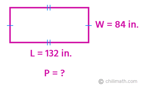 a rectangle with L = 132 in., W = 84 in. and P is unknown