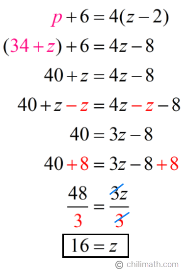p+6=4(z-2) → 34+z+6=4z-8 → z=16