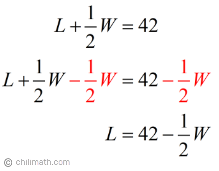 L+[(1/2)W] = 42 → L = 42-[(1/2)W]