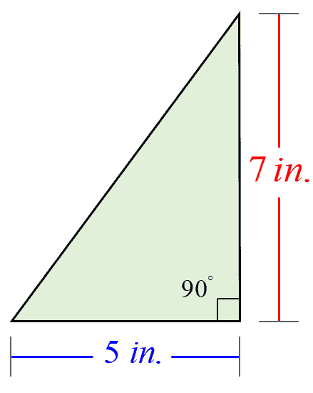 A right triangle with a base of 5 inches and a height of 7 inches