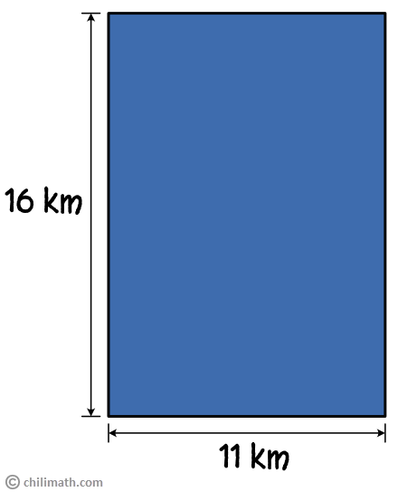 rectangle with length of 16 km and width of 11 km