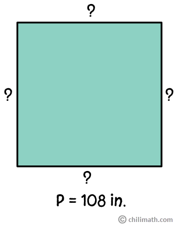 square-shaped figure with a perimeter of 108 inches