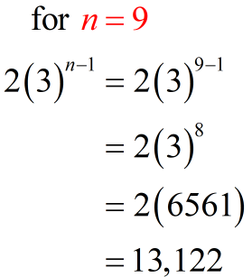 for n=9, the last term is 13,122